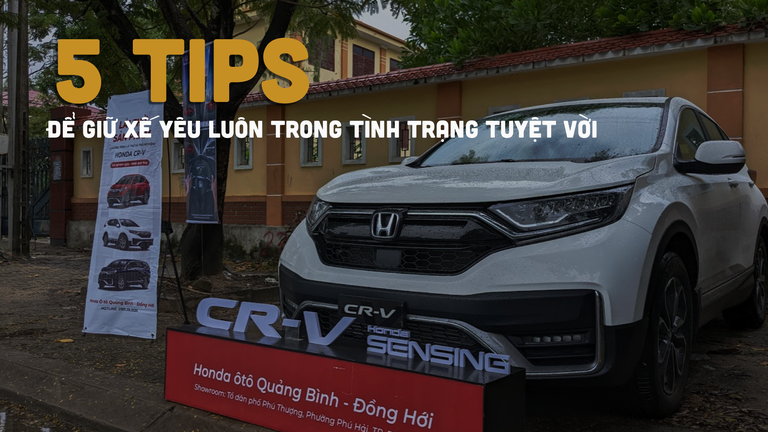 5 Tips để giữ xế yêu luôn trong tình trạng tuyệt vời