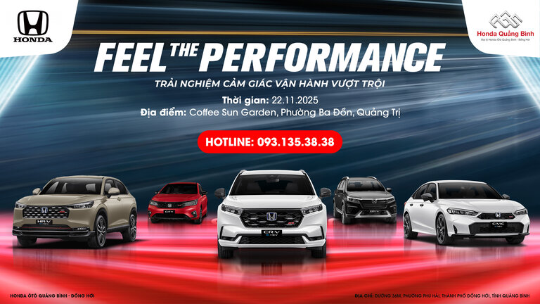 SỰ KIỆN LÁI THỬ -  FEEL THE PERFORMANCE – TRẢI NGHIỆM ĐỈNH CAO CÙNG HONDA QUẢNG BÌNH TẠI BA ĐỒN