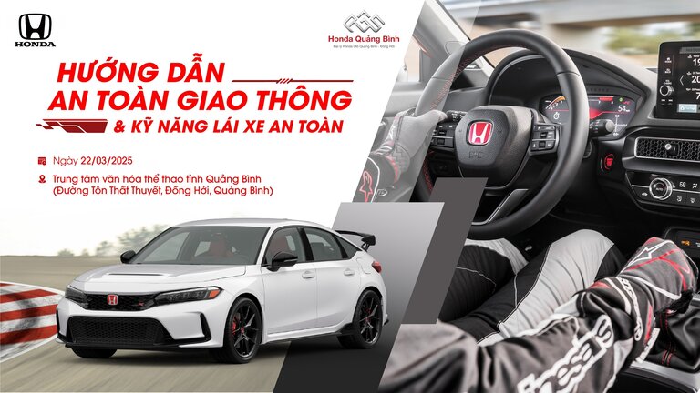 SỰ KIỆN LÁI XE AN TOÀN – KIẾN THỨC VÀ KỸ NĂNG GIÚP BẠN AN TÂM TRÊN MỌI HÀNH TRÌNH!